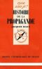 [Que sais-je ? 06] • Histoire De La Propagande